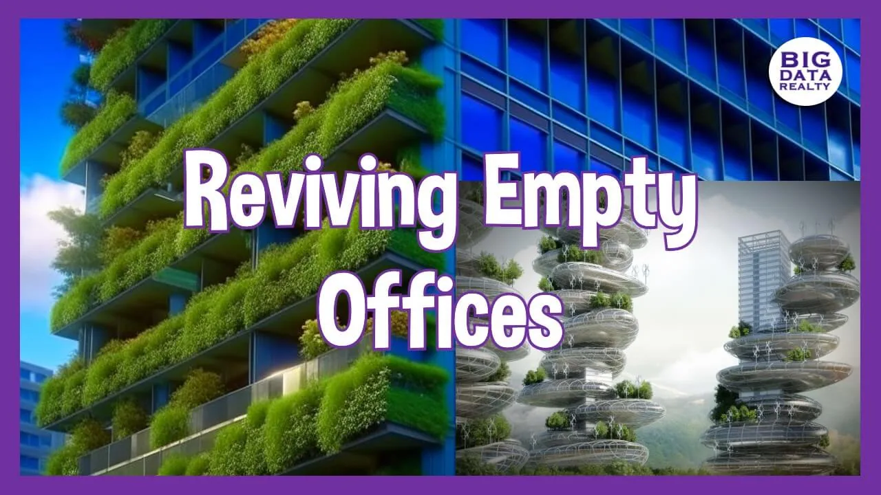 Reviving Empty Offices: Transforming Unused Space into Urban Farms and Homes