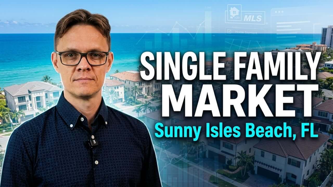 Sunny Isles Beach Single-Family and Townhome Market Analysis