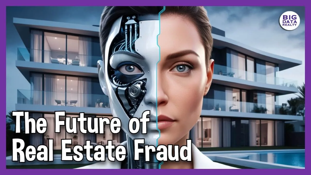 Trust, Scams, and the AI Avatar of Real Estate Fraud