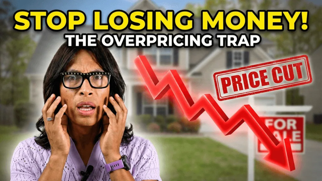 STOP Overpricing! The TRUTH About Why Your Home Isn't Selling (2025 Market)