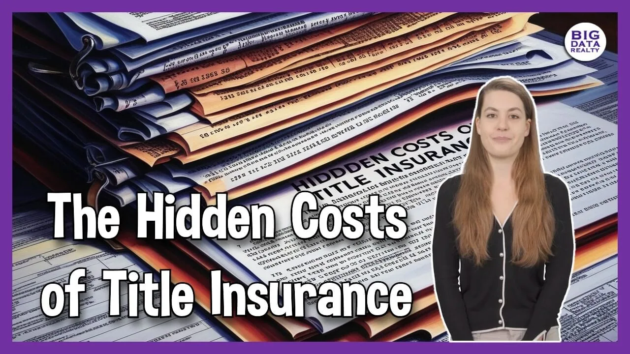 The Hidden Costs of Title Insurance